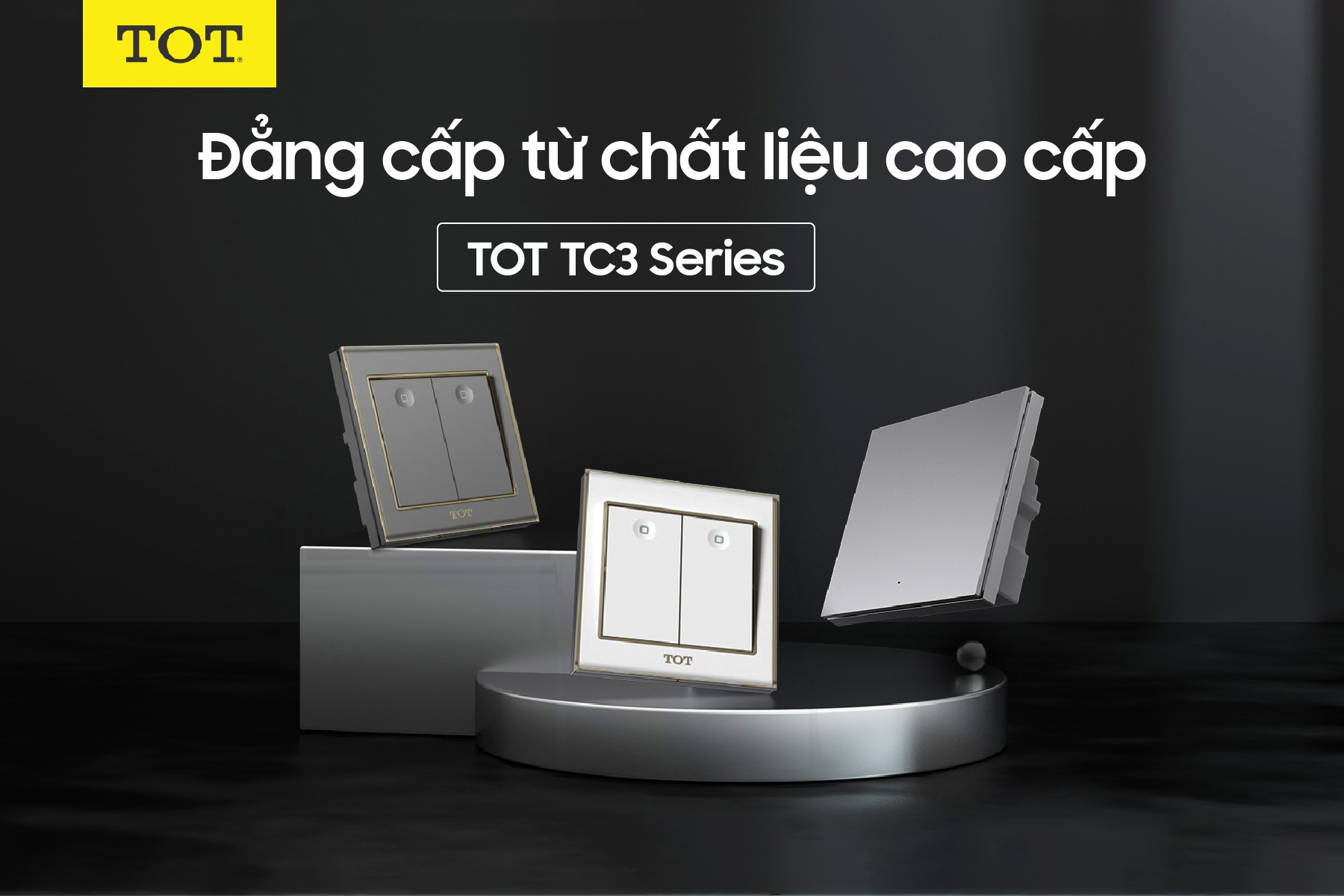 Công Tắc Ổ Cắm TOT Series TC3: Đỉnh Cao Thẩm Mỹ Và An Toàn Cho Không Gian Sống
